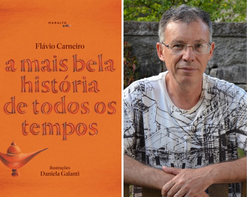 Flávio Carneiro lança pela Maralto Edições “A mais bela história de todos os tempos”