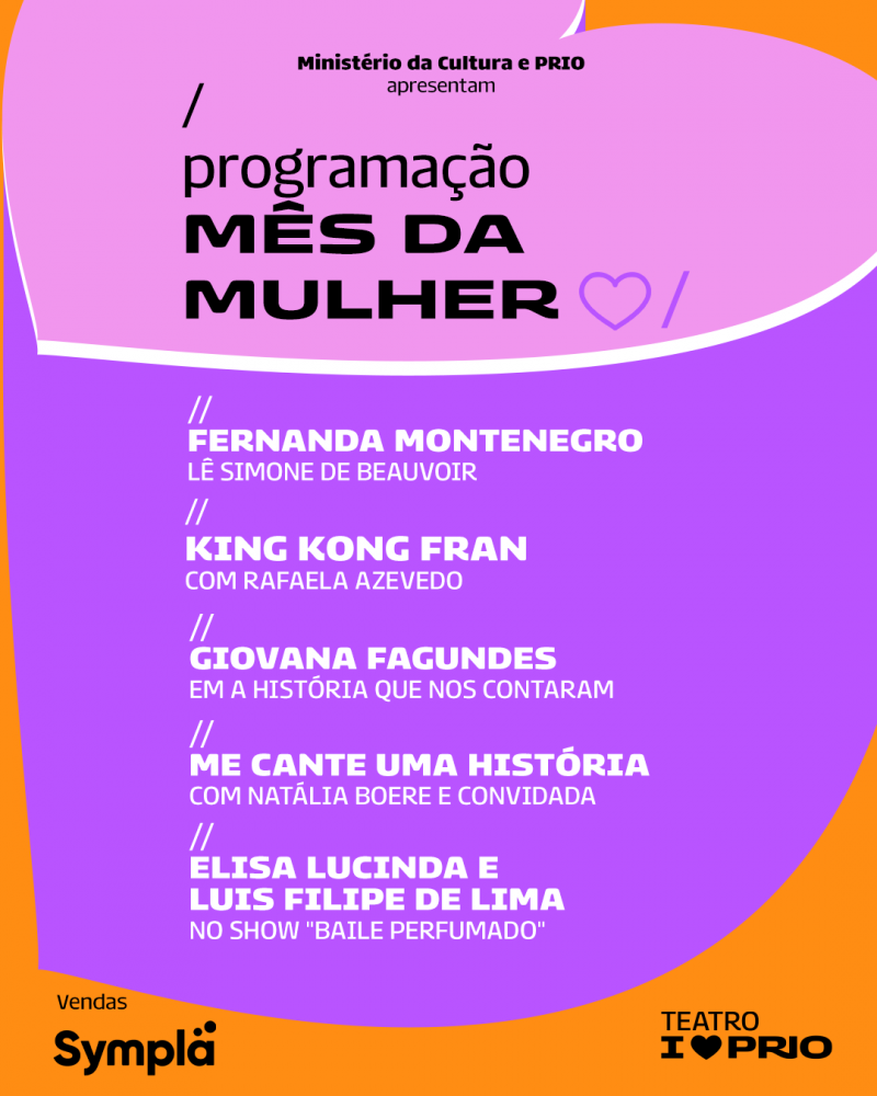 Fernanda Montenegro, Elisa Lucinda, Giovana Fagundes e mais na programação do mês das mulheres do Teatro PRIO