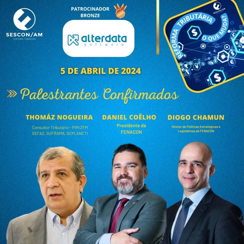 FENACON participará de evento do SESCON Amazonas com debate sobre a reforma tributária