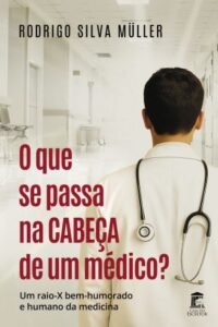 Radiologista revela o que os médicos pensam (mas não dizem) entre um café e um plantão