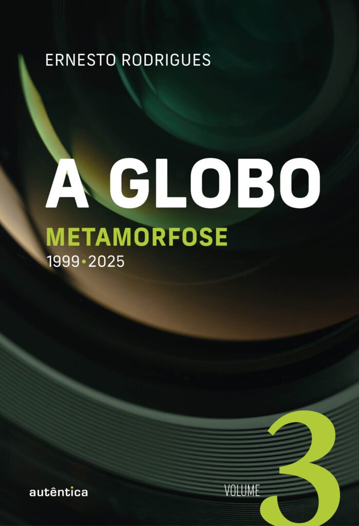 Encerramento da trilogia sobre A Globo traz retrato da emissora na era digital
