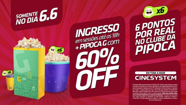 60% off no cinema no 6/6: ingresso e pipoca com desconto para sessões até às 18h